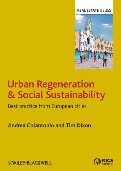 Скачать книгу Urban Regeneration and Social Sustainability. Best Practice from European Cities