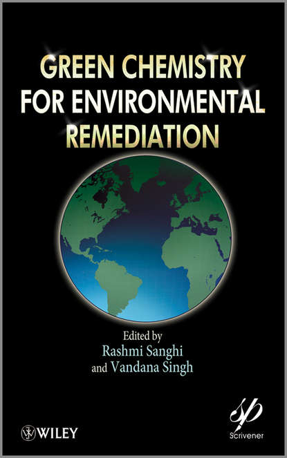 Скачать книгу Green Chemistry for Environmental Remediation