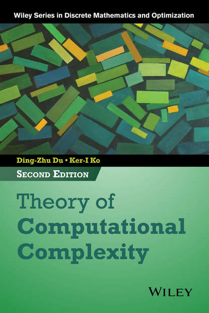 Скачать книгу Theory of Computational Complexity
