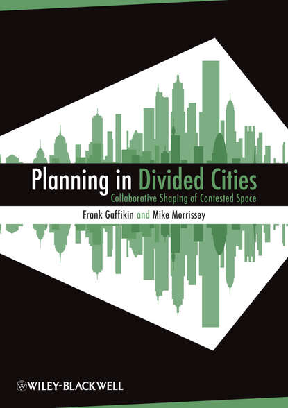 Скачать книгу Planning in Divided Cities