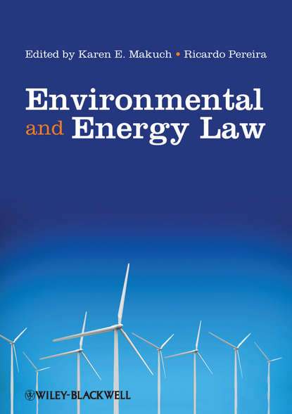 Скачать книгу Environmental and Energy Law
