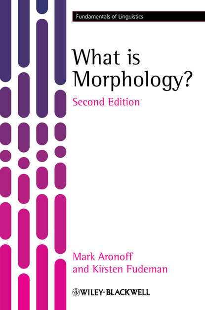 Скачать книгу What is Morphology?