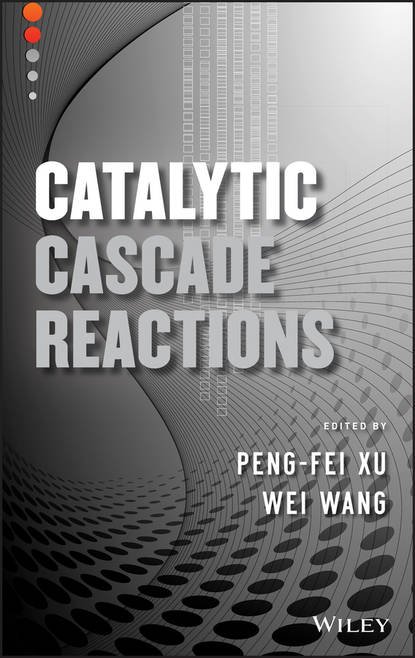 Скачать книгу Catalytic Cascade Reactions