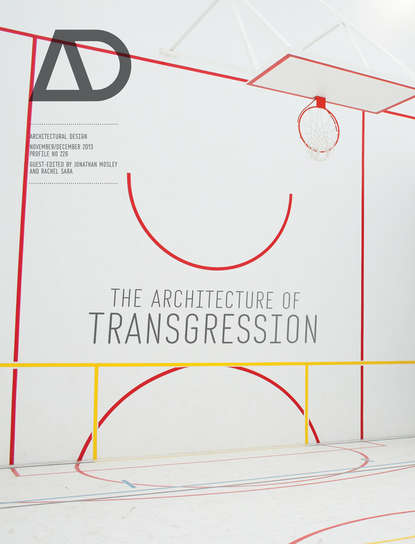 Скачать книгу The Architecture of Transgression
