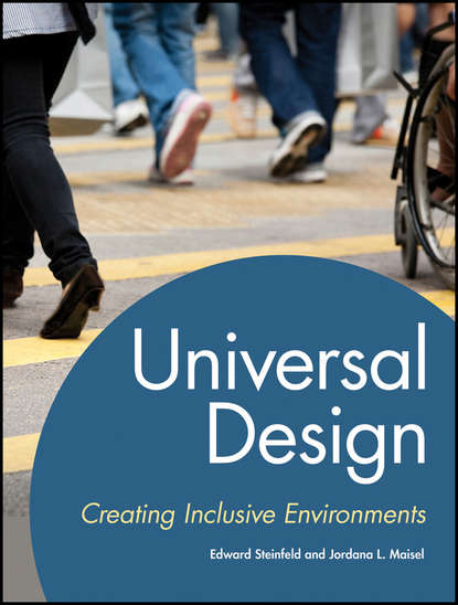 Скачать книгу Universal Design. Creating Inclusive Environments