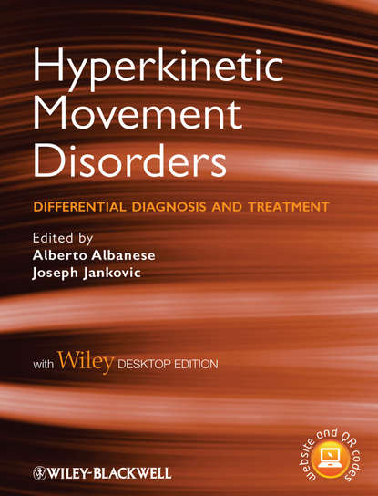 Скачать книгу Hyperkinetic Movement Disorders. Differential Diagnosis and Treatment