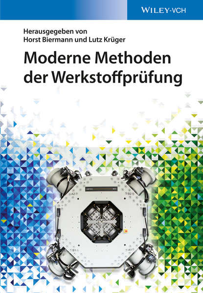 Скачать книгу Moderne Methoden der Werkstoffprüfung