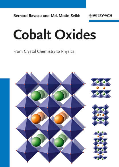 Скачать книгу Cobalt Oxides. From Crystal Chemistry to Physics