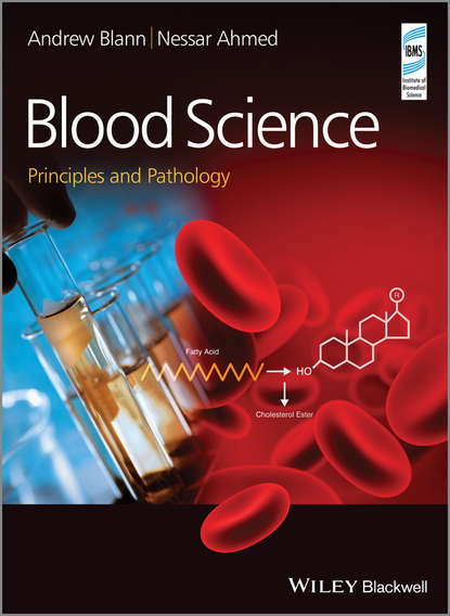 Скачать книгу Blood Science. Principles and Pathology