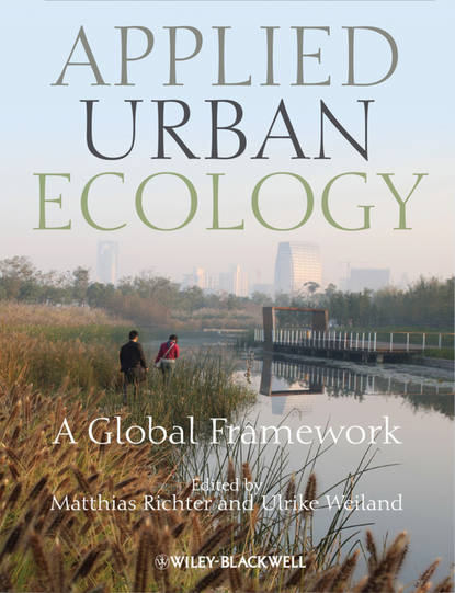 Скачать книгу Applied Urban Ecology. A Global Framework