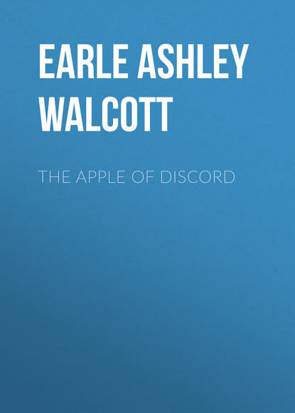 Скачать книгу The Apple of Discord