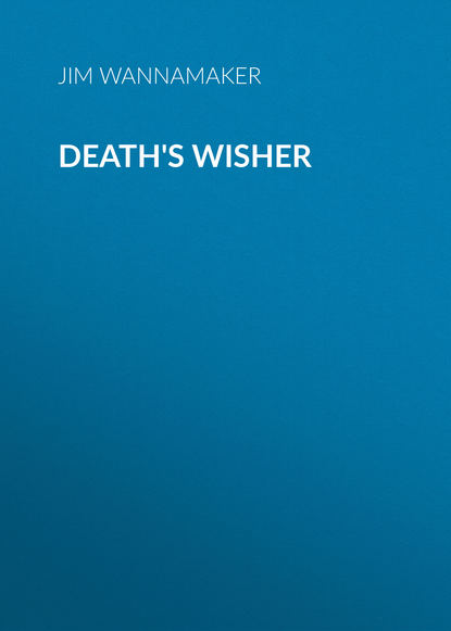 Скачать книгу Death's Wisher