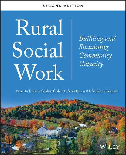 Скачать книгу Rural Social Work. Building and Sustaining Community Capacity