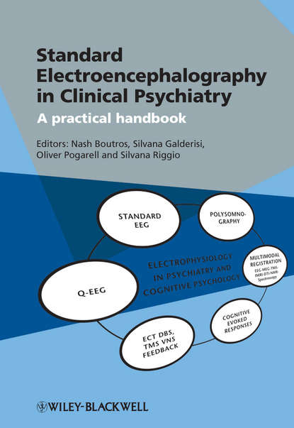 Скачать книгу Standard Electroencephalography in Clinical Psychiatry. A Practical Handbook