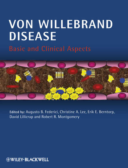 Скачать книгу Von Willebrand Disease. Basic and Clinical Aspects