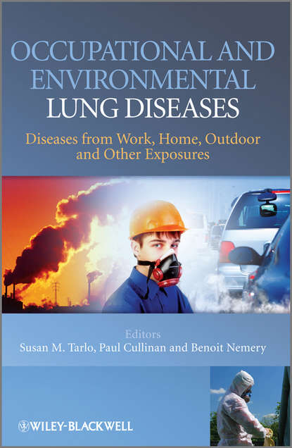 Скачать книгу Occupational and Environmental Lung Diseases. Diseases from Work, Home, Outdoor and Other Exposures