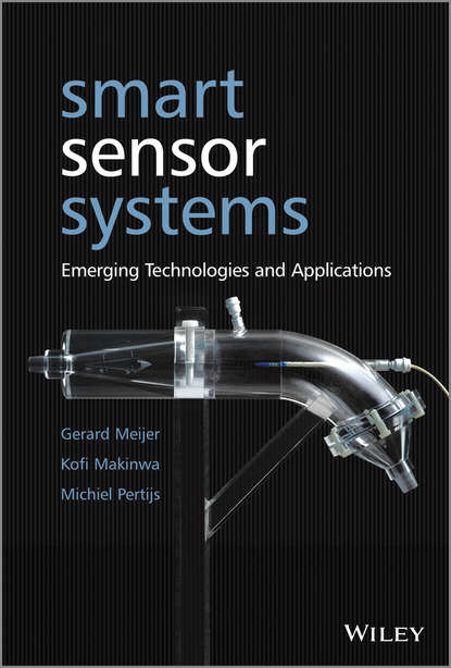 Скачать книгу Smart Sensor Systems. Emerging Technologies and Applications