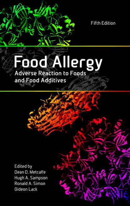 Скачать книгу Food Allergy. Adverse Reaction to Foods and Food Additives