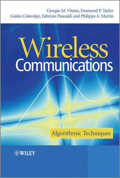 Скачать книгу Wireless Communications. Algorithmic Techniques