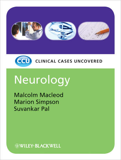 Скачать книгу Neurology. Clinical Cases Uncovered