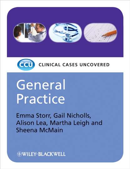 Скачать книгу General Practice, eTextbook. Clinical Cases Uncovered
