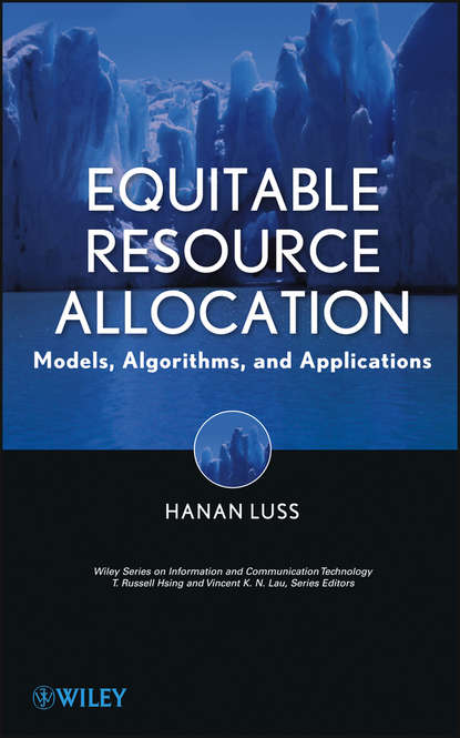 Скачать книгу Equitable Resource Allocation. Models, Algorithms and Applications