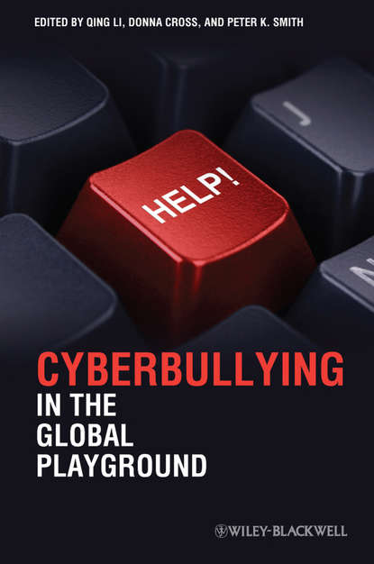 Скачать книгу Cyberbullying in the Global Playground. Research from International Perspectives