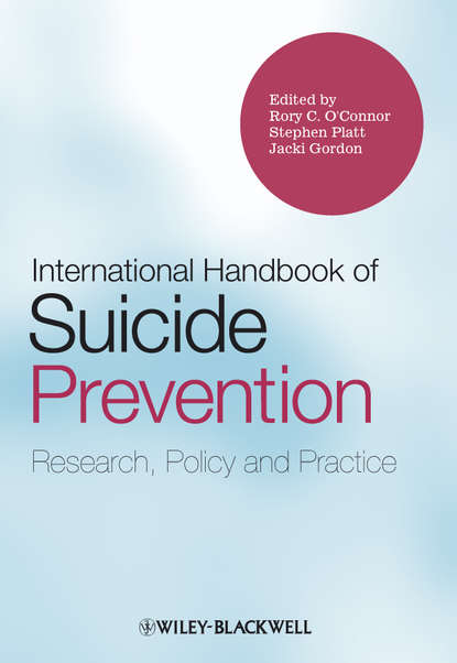 Скачать книгу International Handbook of Suicide Prevention. Research, Policy and Practice