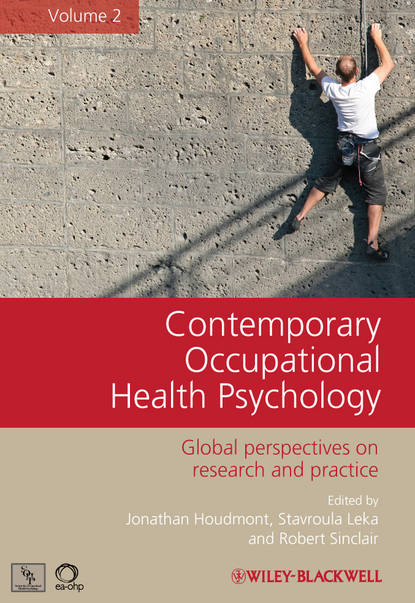 Скачать книгу Contemporary Occupational Health Psychology. Global Perspectives on Research and Practice, Volume 2