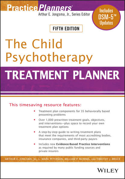 Скачать книгу The Child Psychotherapy Treatment Planner. Includes DSM-5 Updates