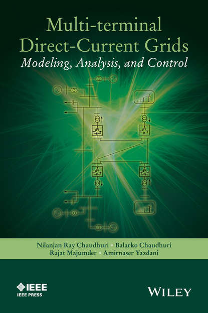 Скачать книгу Multi-terminal Direct-Current Grids. Modeling, Analysis, and Control