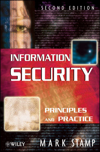 Скачать книгу Information Security. Principles and Practice