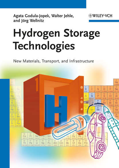 Скачать книгу Hydrogen Storage Technologies. New Materials, Transport, and Infrastructure