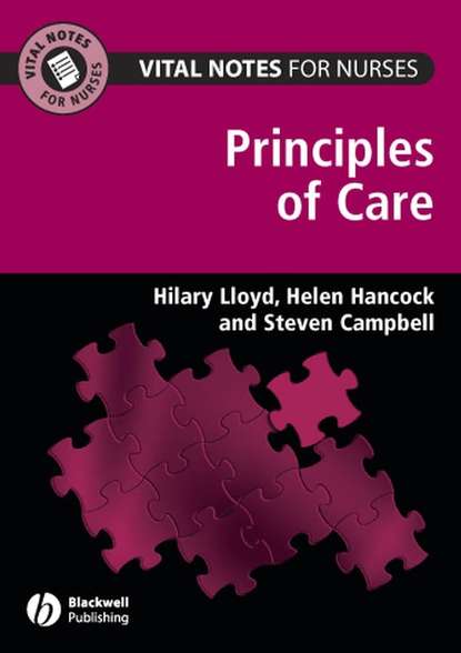 Скачать книгу Vital Notes for Nurses. Principles of Care