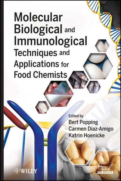 Скачать книгу Molecular Biological and Immunological Techniques and Applications for Food Chemists