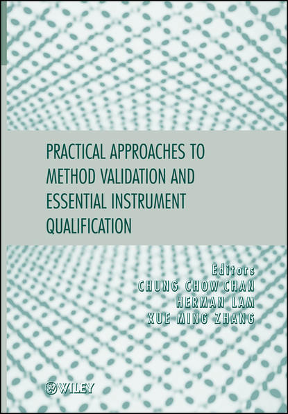 Скачать книгу Practical Approaches to Method Validation and Essential Instrument Qualification
