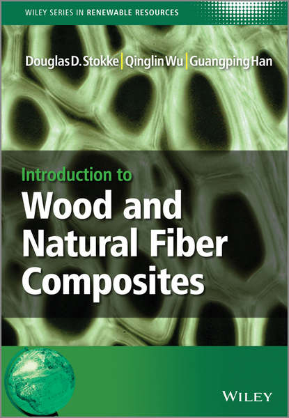 Скачать книгу Introduction to Wood and Natural Fiber Composites
