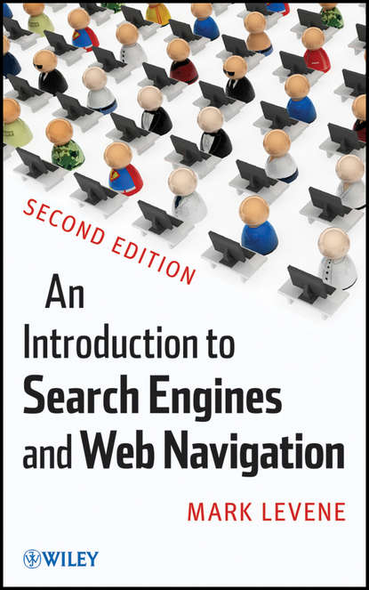 Скачать книгу An Introduction to Search Engines and Web Navigation