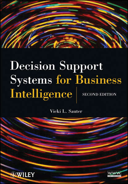 Скачать книгу Decision Support Systems for Business Intelligence