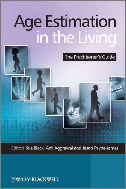 Скачать книгу Age Estimation in the Living. The Practitioner's Guide