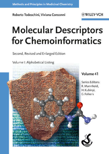 Скачать книгу Molecular Descriptors for Chemoinformatics. Volume I: Alphabetical Listing / Volume II: Appendices, References