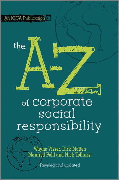 Скачать книгу The A to Z of Corporate Social Responsibility