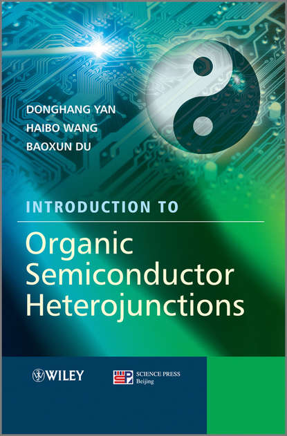 Скачать книгу Introduction to Organic Semiconductor Heterojunctions