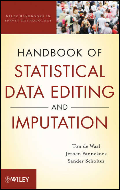 Скачать книгу Handbook of Statistical Data Editing and Imputation
