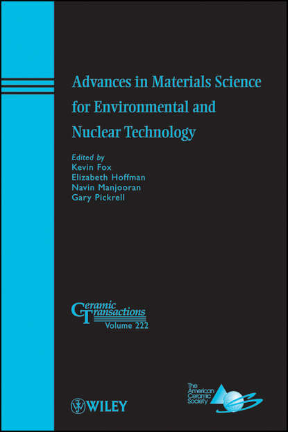 Скачать книгу Advances in Materials Science for Environmental and Nuclear Technology