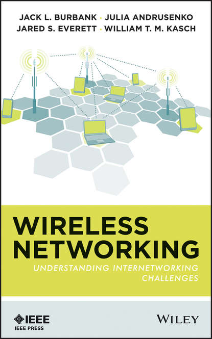 Скачать книгу Wireless Networking. Understanding Internetworking Challenges