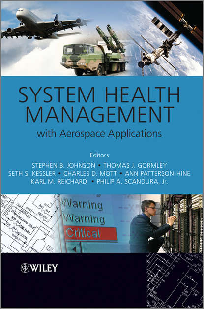 Скачать книгу System Health Management. with Aerospace Applications