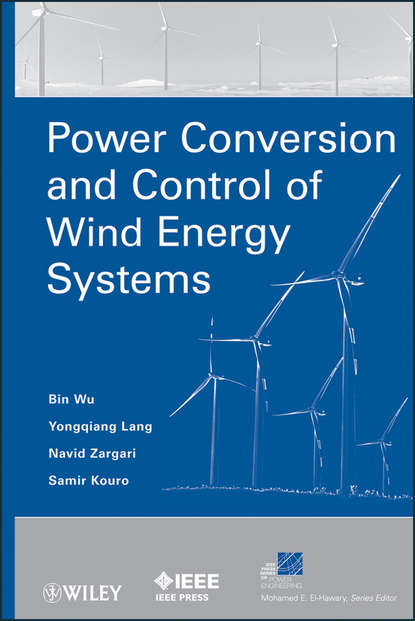 Скачать книгу Power Conversion and Control of Wind Energy Systems