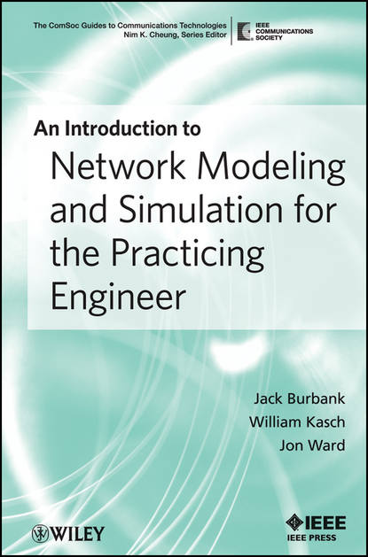 Скачать книгу An Introduction to Network Modeling and Simulation for the Practicing Engineer