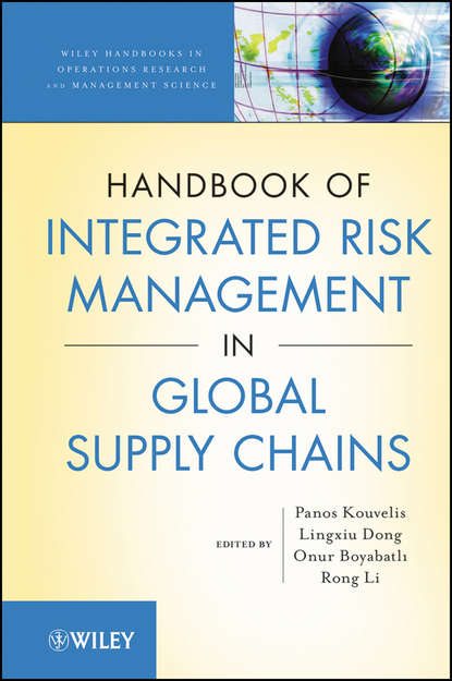 Скачать книгу Handbook of Integrated Risk Management in Global Supply Chains